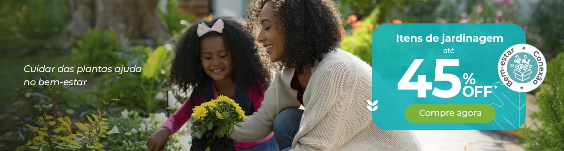 Itens de jardinagem até 45% OFF
