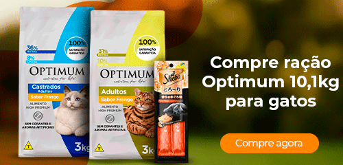 Compre ração Optimum e Ganhe 
